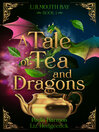 A Tale of Tea and Dragons